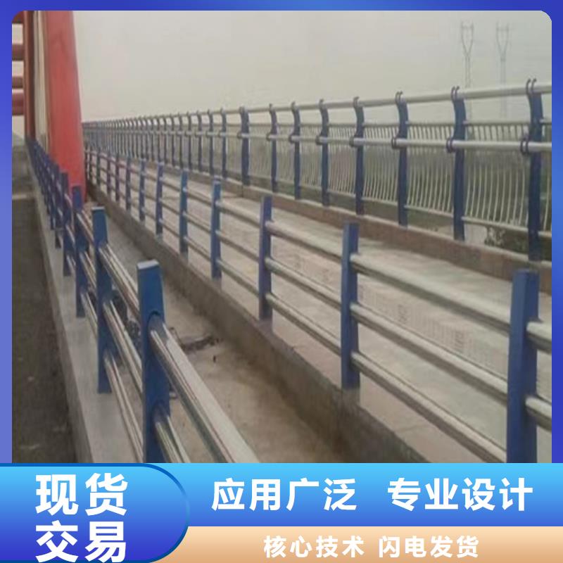 规格全的不锈钢桥梁护栏定制厂家生产厂家满足多种行业需求
