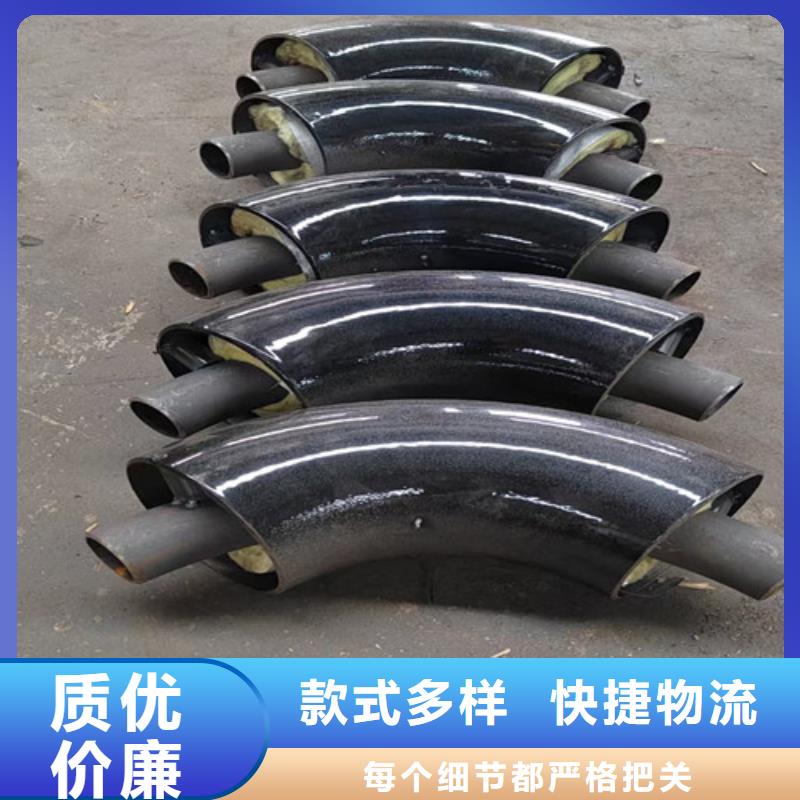 云南生产预制直埋钢套钢保温管的经销商