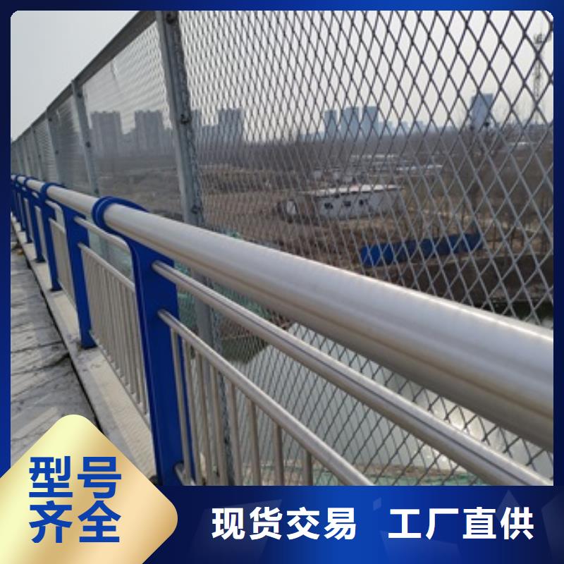 南昌不锈钢桥梁栏杆-不锈钢桥梁栏杆一手货源同城品牌