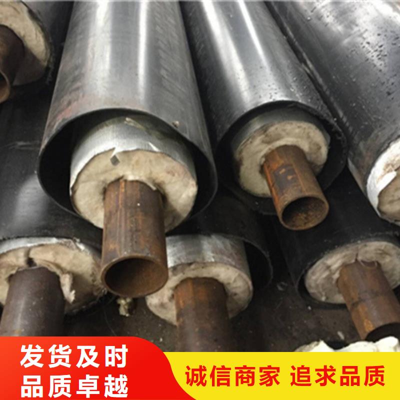聚氨酯保温管3PE防腐钢管高标准高品质专注细节使用放心